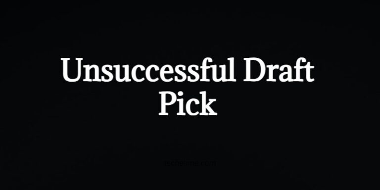 Unsuccessful Draft Pick: The Pitfalls of Choosing the Wrong Players