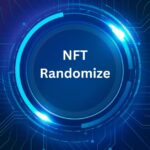 NFTRandomize: A New Frontier in Digital Ownership